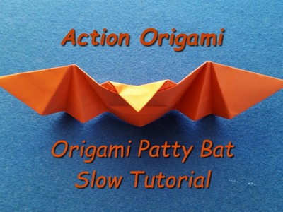 Origami Patty Bat Slow Tutorial, Origami Bat