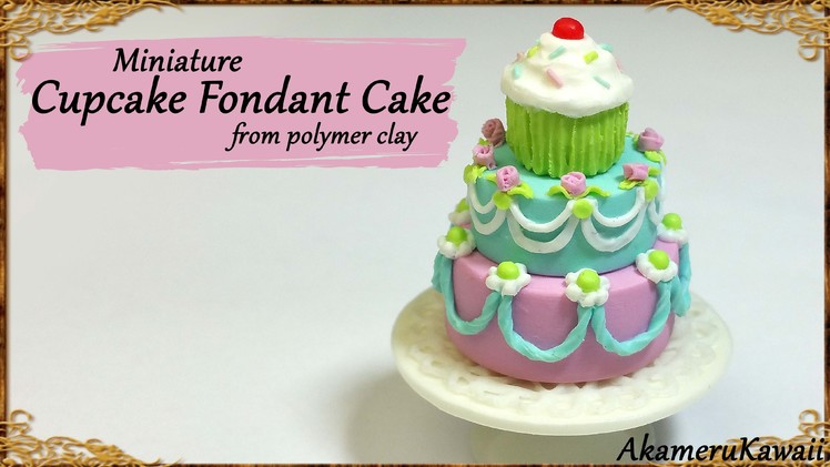 Cute Miniature Cupcake Cake - Polymer Clay Tutorial