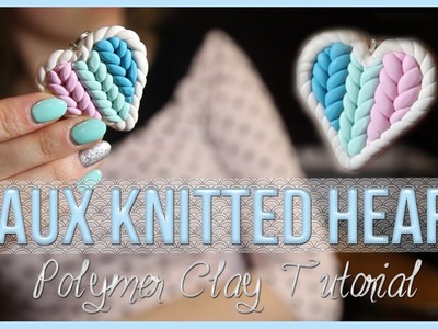 Faux Knitted Heart - Polymer Clay Tutorial    ►Laurart◄