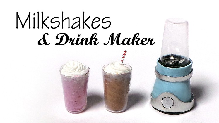Milkshakes & Drink Maker. Blender - Polymer Clay Tutorial