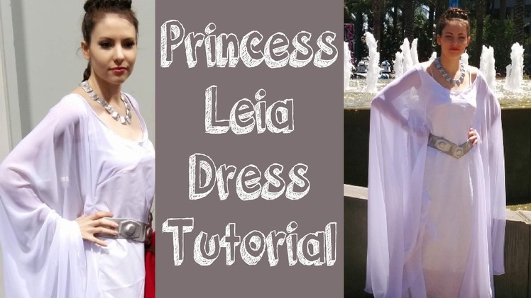 Princess Leia Ceremonial Dress Tutorial
