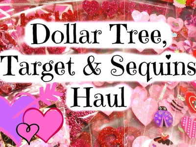 Dollar Tree, Target & Sequins Haul!