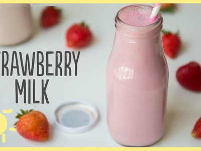 EAT | Strawberry Milk, Homemade (Only 4 Ingredients!)