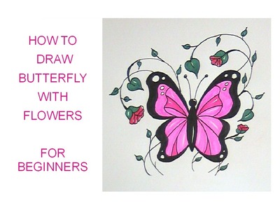 How to draw a butterfly (with flowers) - easy version for beginners