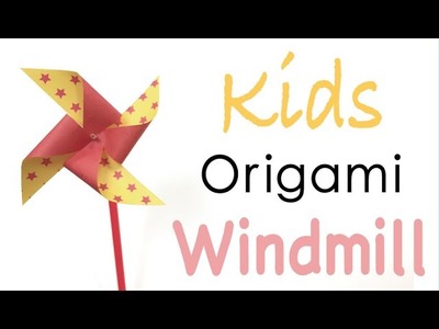 Kids Paper Toy Windmill  - Origami Kawaii