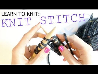 Learn to Knit: Knit Stitch