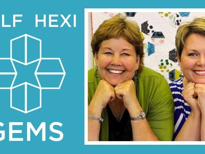 Hexi Gems Applique: Easy Quilting Tutorial with Jenny Doan of Missouri Star Quilt Co Lisa Hirsch