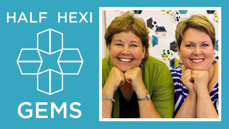 Hexi Gems Applique: Easy Quilting Tutorial with Jenny Doan of Missouri Star Quilt Co Lisa Hirsch