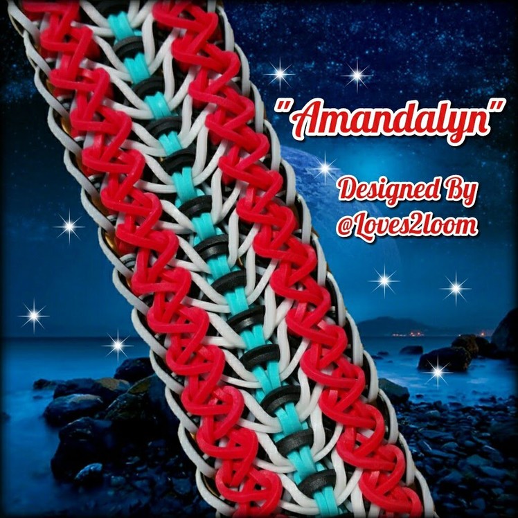 New "Amandalyn" Rainbow Loom Bracelet. How To