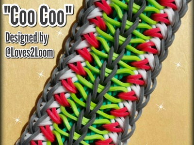 New "Coo Coo" Rainbow Loom Bracelet. How To Tutorial
