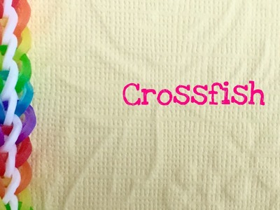 Rainbow Loom Bands Crossfish Easy Bracelet tutorial