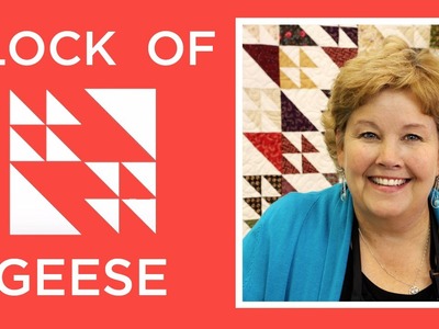 The Flock of Geese Quilt: Easy Quilting Tutorial with Jenny Doan of Missouri Star Quilt Co