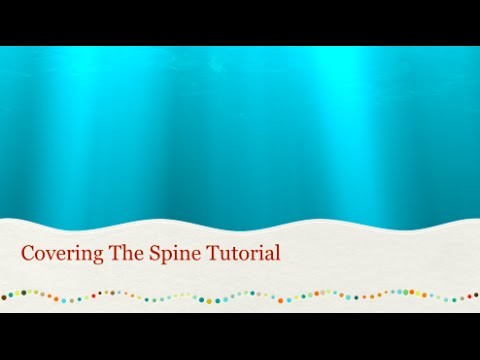 Covering The Spine Tutorial