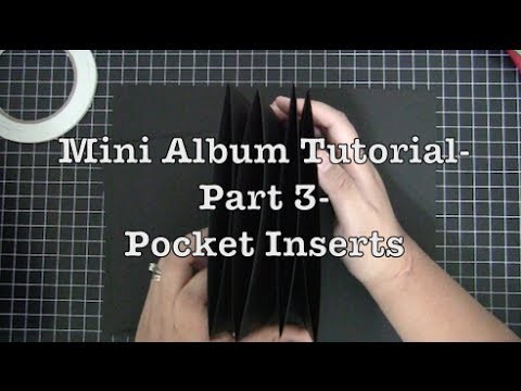 Mini Album Tutorial -  Part 3 - Pocket Inserts