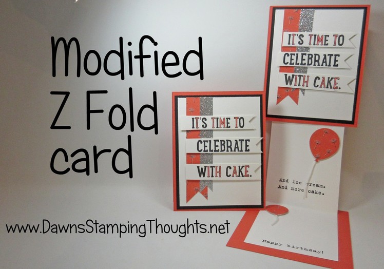Modified Z Fold Birthday card using Party with Cake stamp set from Stampin'Up!
