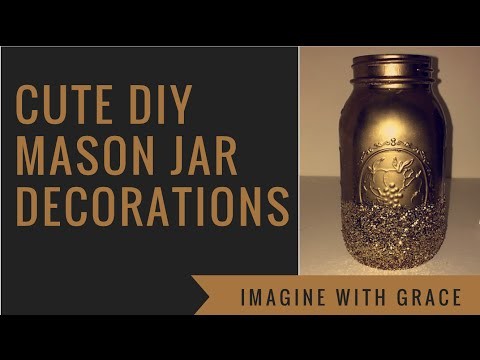 Cute DIY mason jar decorations