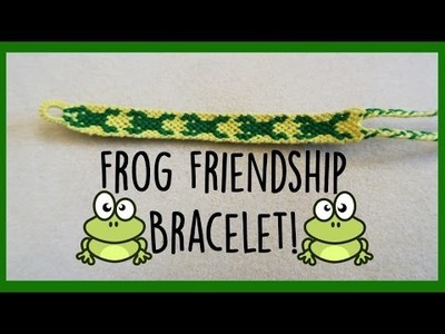 DIY Frog Friendship Bracelet How To ¦ The Corner of Craft