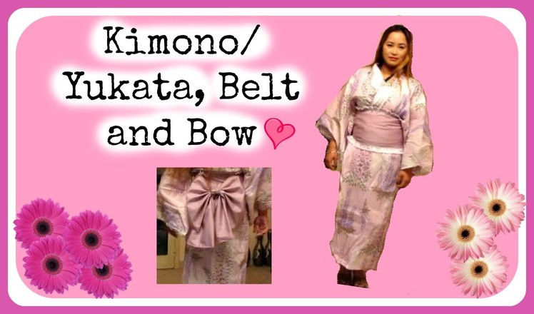 DIY: Kimono.Yukata, Belt and Bow