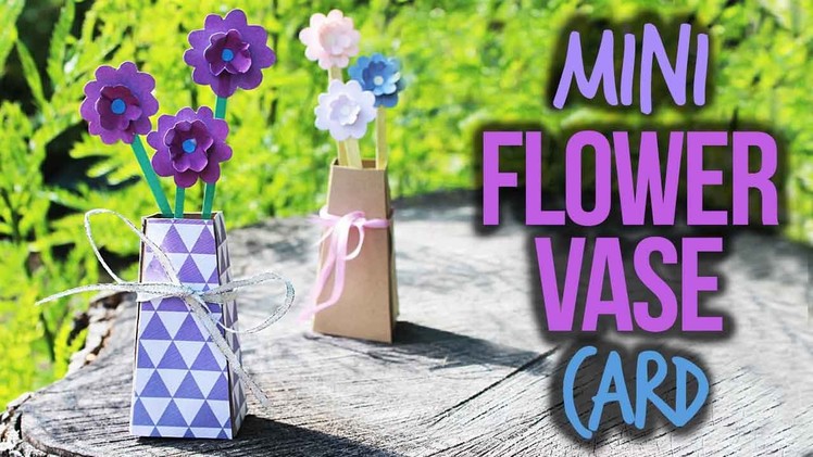 Mini Flower Vase Card Tutorial 