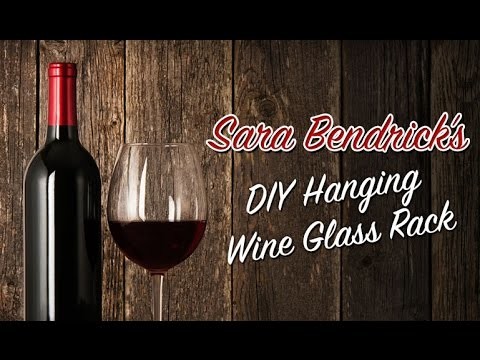 Sara Kendrick DIY Hanging Wine Glass Rack