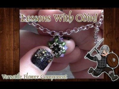 Lessons With Odin: Versatile Flower Superduo Component Jewelry Tutorial
