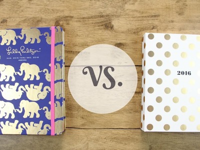 Lilly Pulitzer VS. Kate Spade Planner