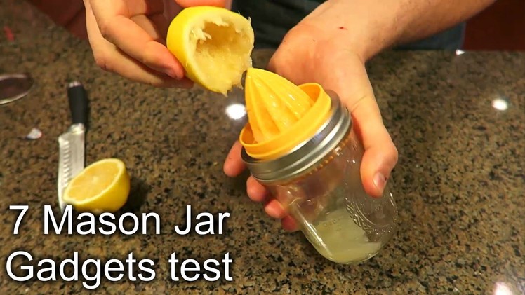 7 Mason Jar Gadgets Put to the Test