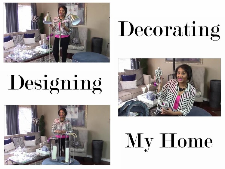 Decorating and Designing. My HOME!