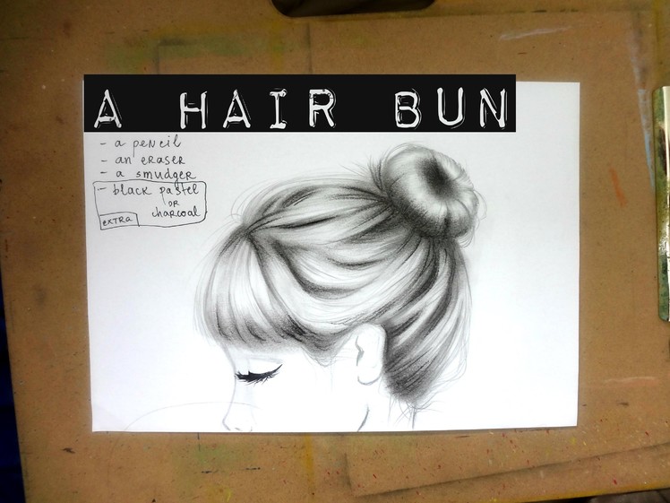 Draw Hair with a pencil  ¤ A BUN ¤