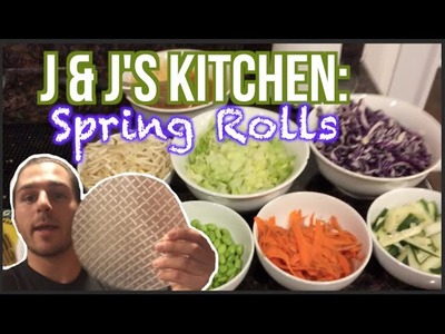J&J's Kitchen: Spring Rolls