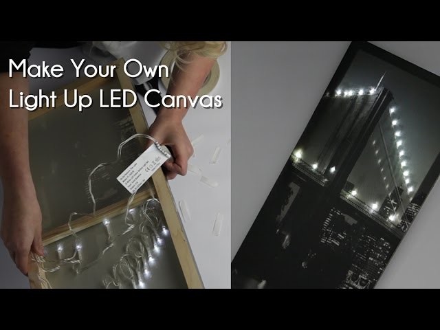 Make Your Own Light Up LED Canvas