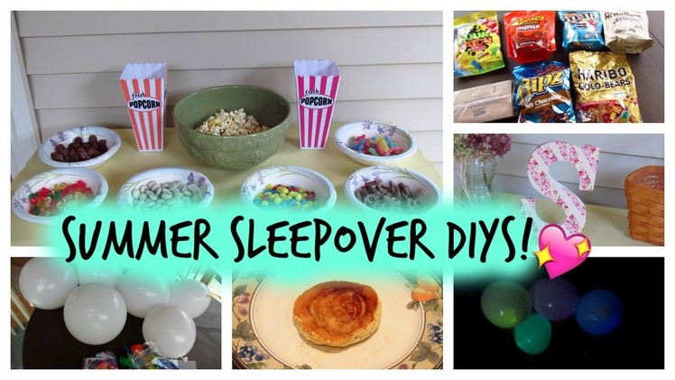 Summer Sleepover DIYS | Decorations, Treats, and more!
