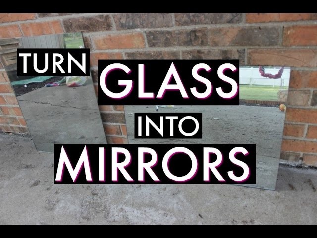TURN GLASS INTO MIRRORS! {rustoleum mirror effects spray paint}