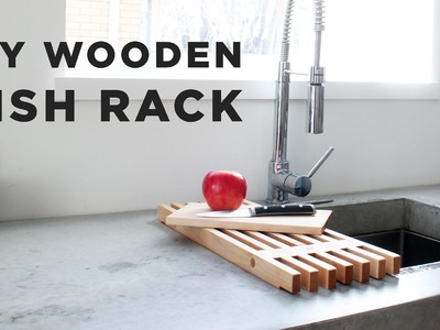DIY Wooden Dish Rack