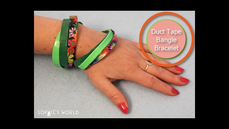 Duct Tape Bangle Bracelet | Sophie's World