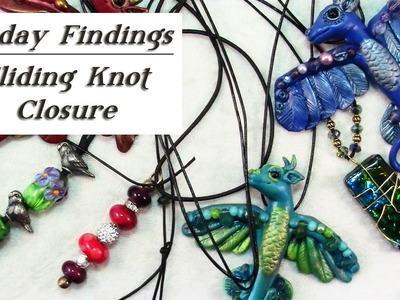 Friday Findings-How to Add a Sliding Knot Closure