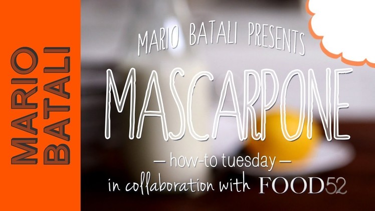 How to Make Mascarpone