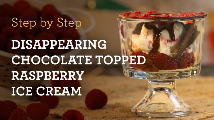MyCupcakeAddiction’s Disappearing Chocolate Topped Raspberry Ice Cream