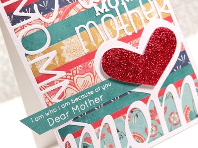 Friday Focus - Die Cutting #3 (Easy & Glittery Mother's Day Card)