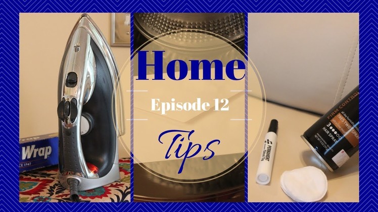 Home Tips Episode 12