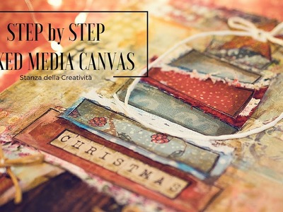 Mixed Media Canvas Step By Step - Stamperia