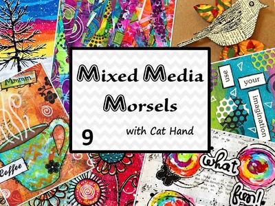 Mixed Media Morsels 9 - Whimsical Birds