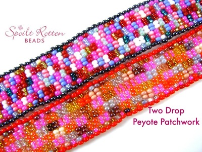 Two Drop Peyote Patchwork