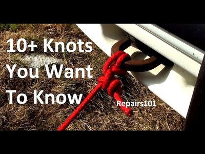 10+ Knots You Want To Know