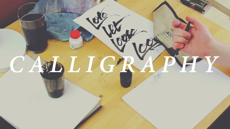 CALLIGRAPHY HAND LETTERING FOR BEGINNERS