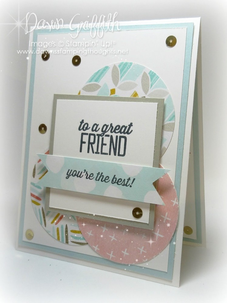 For a Great Friend card with Dawn