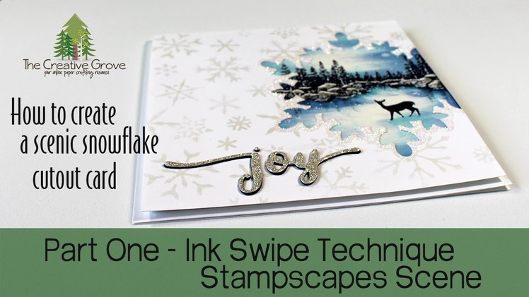 How to Create a Scenic Stampscapes Cutout Card - Part One