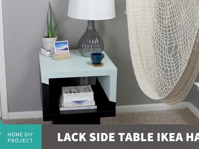 LACK SIDE TABLE IKEA HACK