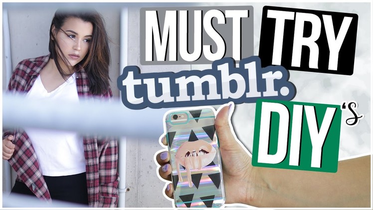 MUST TRY TUMBLR DIYS! | Affordable Room Decor + Tumblr Clothes!