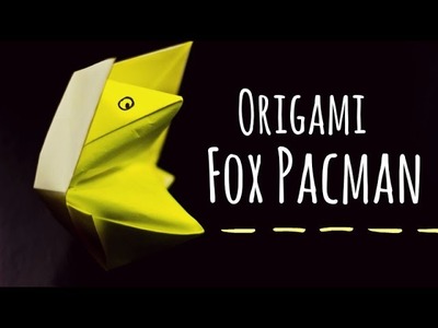 Origami for kids. Fox pacman instructions